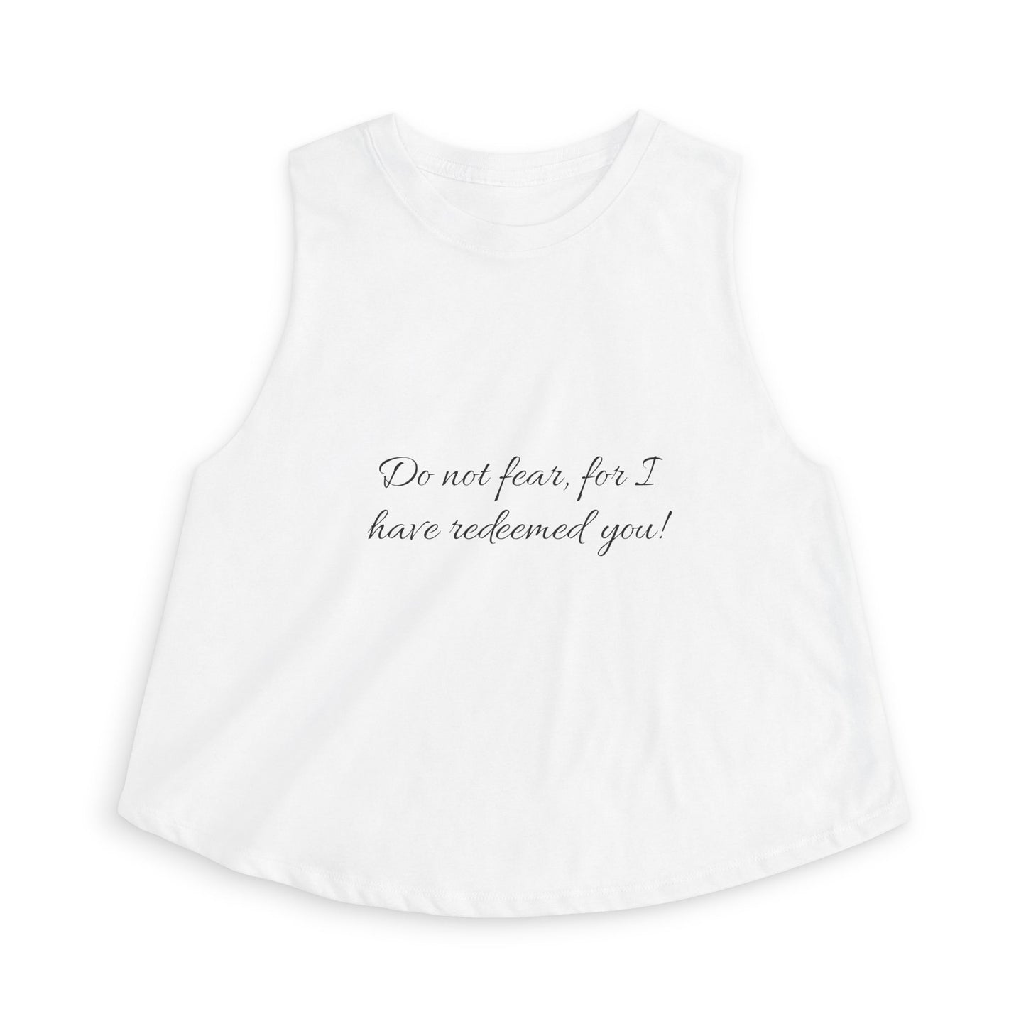 Crop Top — “Do not fear, for I have redeemed you” (Isaiah 43:1) Christian Inspirational
