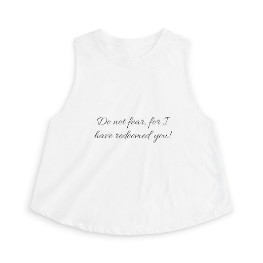 Crop Top — “Do not fear, for I have redeemed you” (Isaiah 43:1) Christian Inspirational