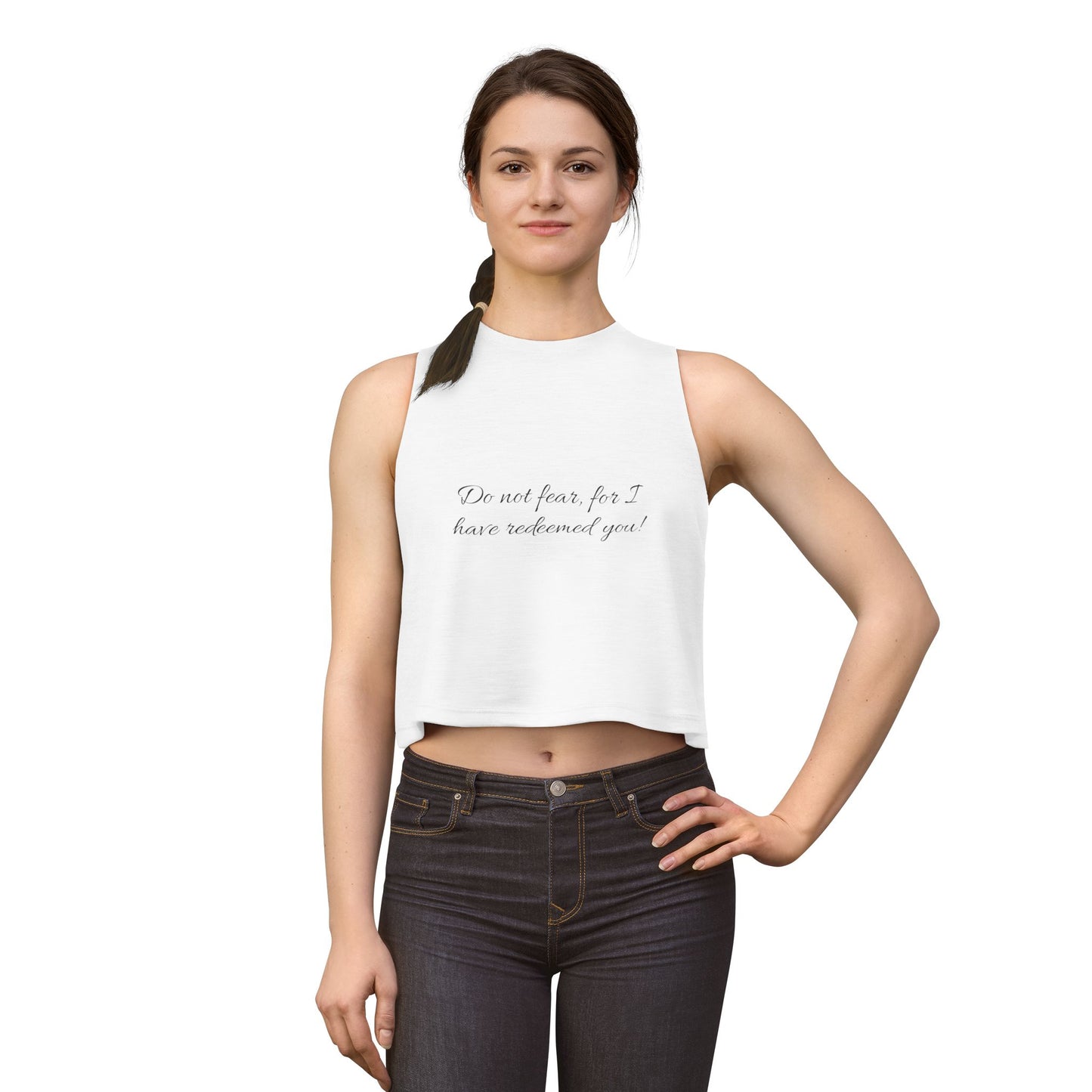Crop Top — “Do not fear, for I have redeemed you” (Isaiah 43:1) Christian Inspirational